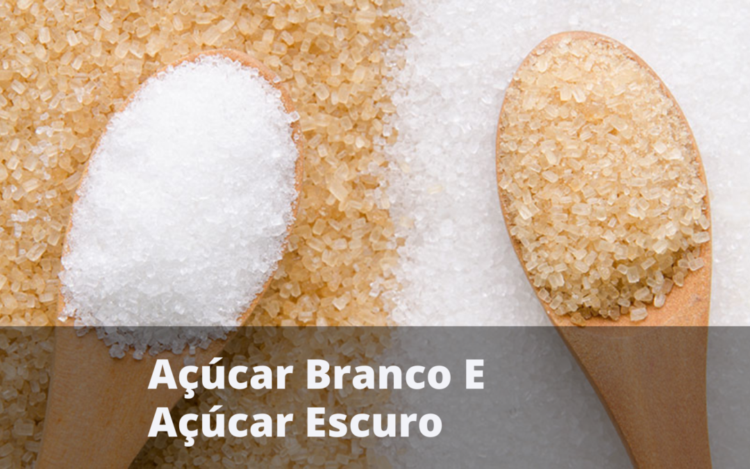 Açúcar Branco E Açúcar Escuro